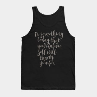 'Do Something Today' Education Shirt Tank Top